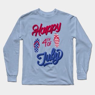 happy fourth of july Long Sleeve T-Shirt